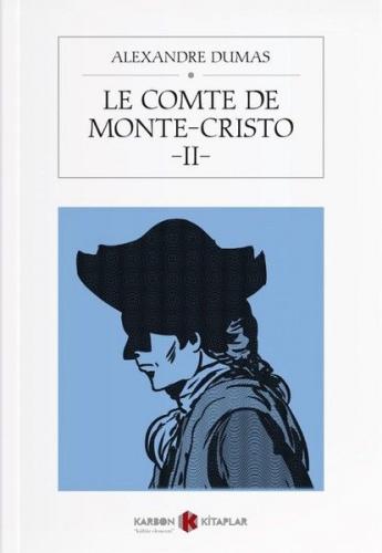 Le Comte De Monte-Cristo - 2 - Alexandre Dumas - Karbon Kitaplar