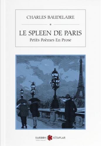 Le Spleen de Paris - Charles Baudelaire - Karbon Kitaplar