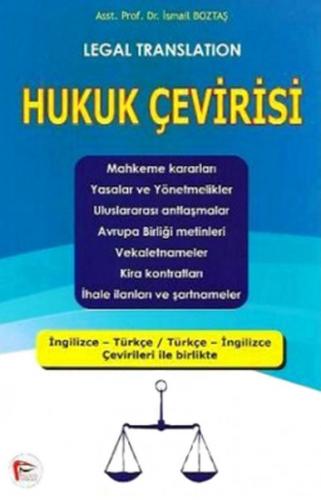 Legal Translation Hukuk Çevirisi - İsmail Boztaş - Pelikan Tıp Teknik 