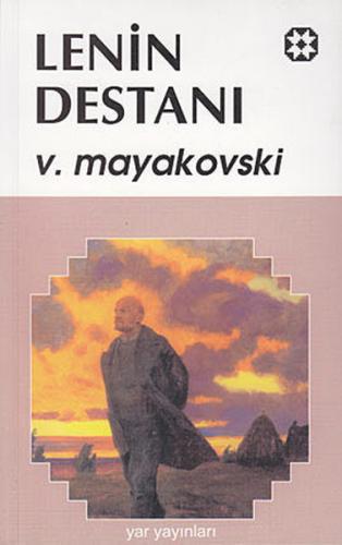 Lenin Destanı - Vladimir Mayakovski - Yar Yayınları