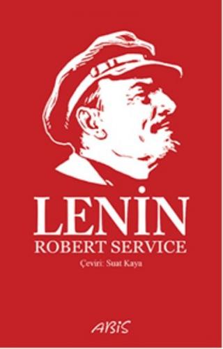 Lenin - Robert Service - Abis Yayıncılık