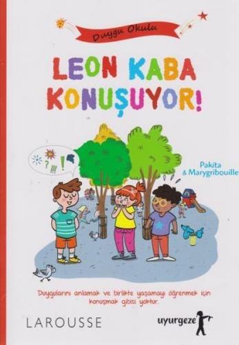 Leon Kaba Konuşuyor! - Pakita - Uyurgezer Kitap