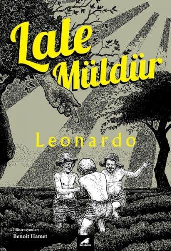 Leonardo - Lale Müldür - Kara Karga Yayınları