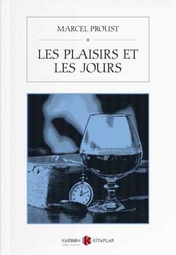 Les Plaisirs Et Les Jours - Marcel Proust - Karbon Kitaplar