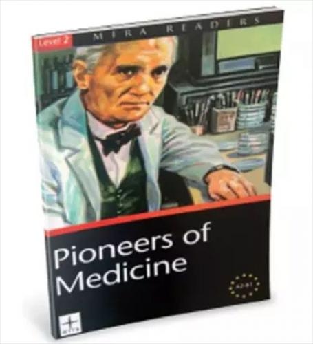 Level 2 Pioneers Of Medicine A2 B1 - Kolektıf - Mira Publishing