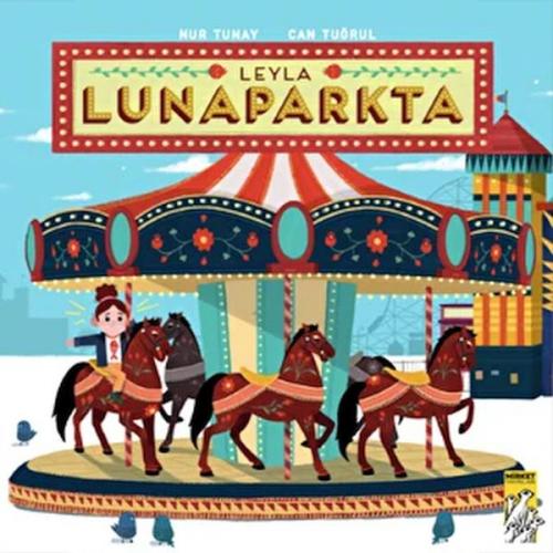 Leyla Lunaparkta - Nur Tunay - Mirket