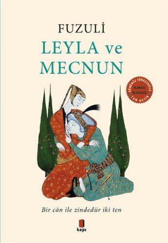 Leyla ve Mecnun - Fuzuli - Kapı Yayınları
