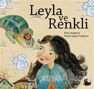 Leyla ve Renkli - Eren Yeşilyurt - Balık Kitap
