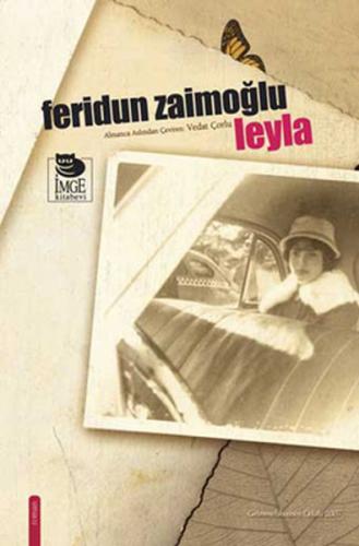 Leyla - Feridun Zaimoğlu - İmge Kitabevi Yayınları