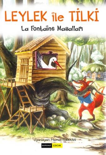Leylek ile Tilki - La Fontaine - Gendaş Yayınevi
