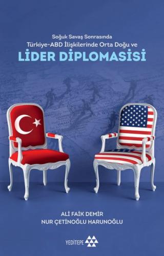 Lider Diplomasisi - Ali Faik Demir - Yeditepe Yayınevi