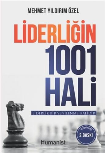 Liderliğin 1001 Hali - Mehmet Yıldırım Özel - Hümanist Kitap Yayıncılı
