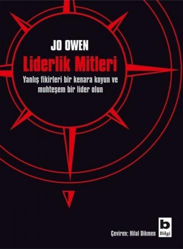 Liderlik Mitleri - Jo Owen - Bilgi Yayınevi