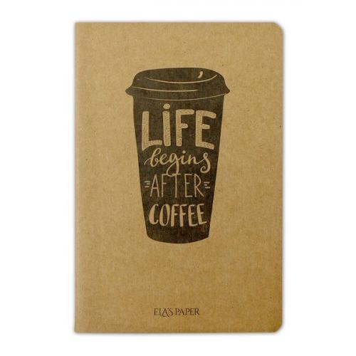 Life Begins Coffee - Defter - - Ela's Paper