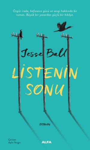 Listenin Sonu - Jesse Ball - Alfa Yayınları