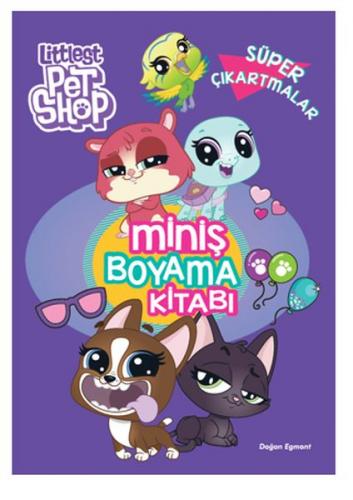 Littlest Pet Shop Miniş Boyama Kitabı Süper Çıkartmalar - Kolektif - D