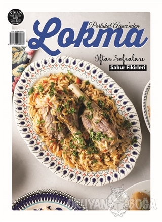 Lokma Aylık Yemek Dergisi Sayı: 89 Nisan 2022 - Kolektif - Lokma Dergi