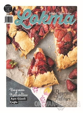 Lokma Dergisi Sayı: 90 Mayıs 2022 - Kolektif - Lokma Dergisi