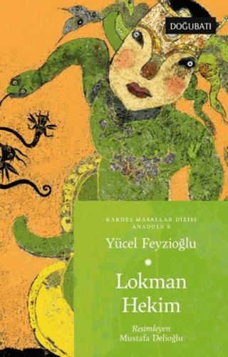 Lokman Hekim - Yücel Feyzioğlu - Doğu Batı Yayınları