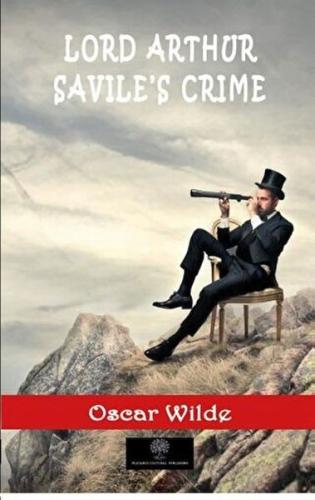 Lord Arthur Savile's Crime - Oscar Wilde - Platanus Publishing
