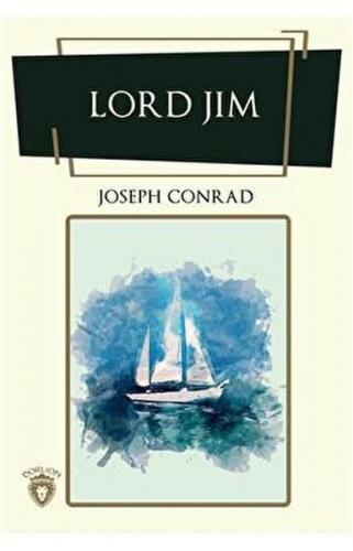 Lord Jim - Joseph Conrad - Dorlion Yayınevi