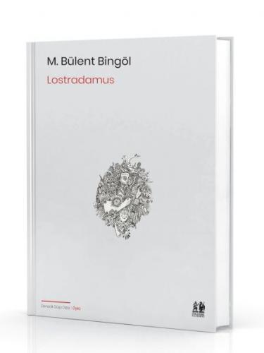 Lostradamus - M. Bülent Bingöl - Pikaresk Yayınevi