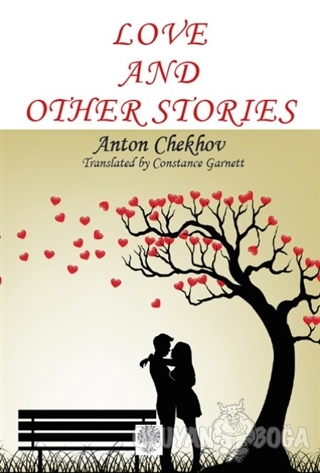 Love and Other Stories - Anton Checkov - Platanus Publishing