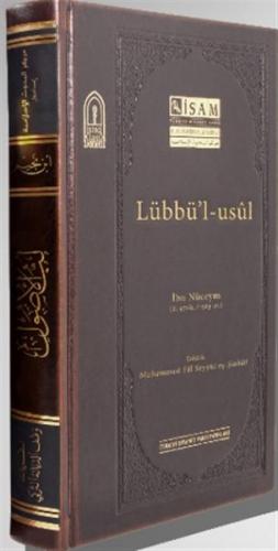 Lübbü'l Usül - Prestij (Ciltli) - İbn Nüceym - İsam Yayınları