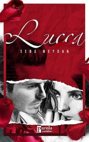 Lucca - Seda Meydan - Parola Yayınları