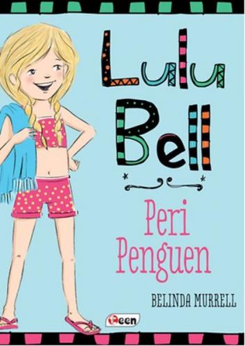 Lulu Bell – Peri Penguen (Ciltli) - Belinda Murrell - Teen Yayıncılık