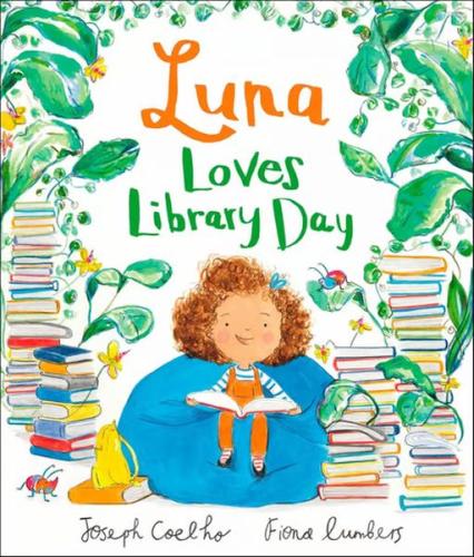 Luna Loves Library Day - Joseph Coelho - Andersen Press