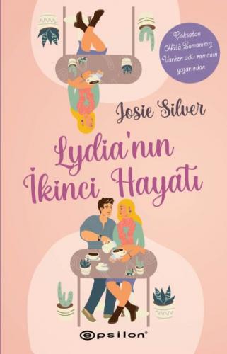 Lydia'nın İkinci Hayatı - Josie Silver - Epsilon Yayınevi