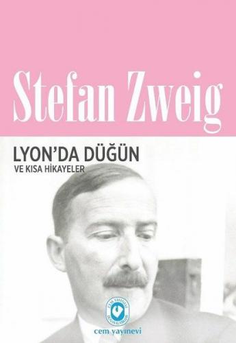 Lyon'da Düğün - Stefan Zweig - Cem Yayınevi