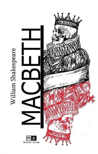 Macbeth - William Shakespeare - Mirhan Kitap