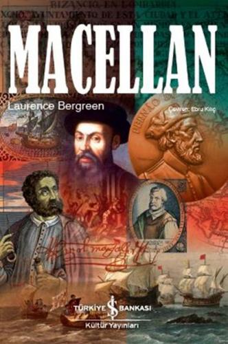 Macellan (Ciltli) - Laurence Bergreen - İş Bankası Kültür Yayınları