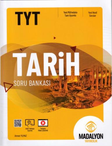 TYT Tarih Soru Bankası - Ahmet Yılmaz - Madalyon Yayınları