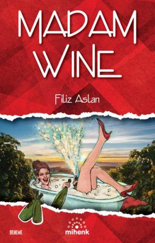 Madam Wine - Filiz Aslan - Mihenk Kitap