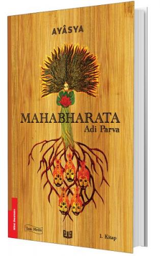Mahabharata - Adi Parva 1. Kitap (Tam Metin) - Kolektif - Vaveyla Yayı