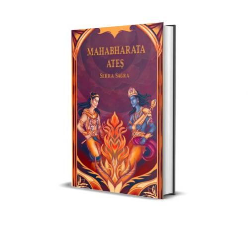 Mahabharata Ateş (Ciltli) - Serra Sağra - Yogakioo Yayınları