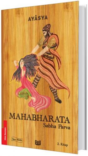 Mahabharata 2. Kitap - Sabha Parva - Vaveyla Yayıncılık