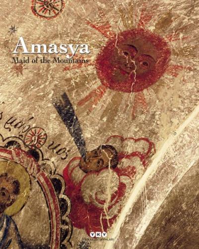Maid of the Mountains: Amasya (Ciltli) - Filiz Özdem - Yapı Kredi Yayı