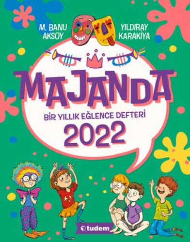 Majanda 2022 - Bir Yıllık Eğlence Defteri - Yıldıray Karakiya - Tudem 