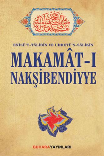 Makamat-ı Nakşibendiyye - Salahüddin ibn'i Mübarek el-Buhari - Buhara 