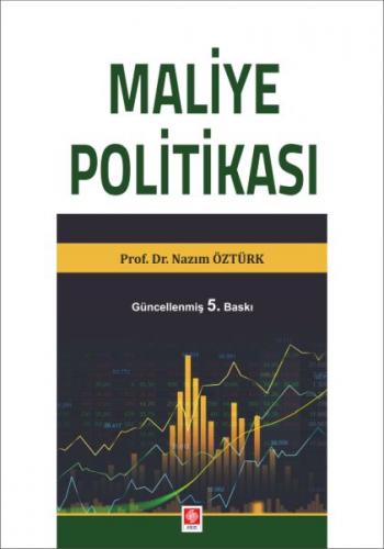 Maliye Politikası - Nazım Öztürk - Ekin Basım Yayın - Akademik Kitapla