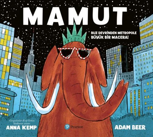 Mamut - Anna Kemp - Pearson Çocuk Kitapları