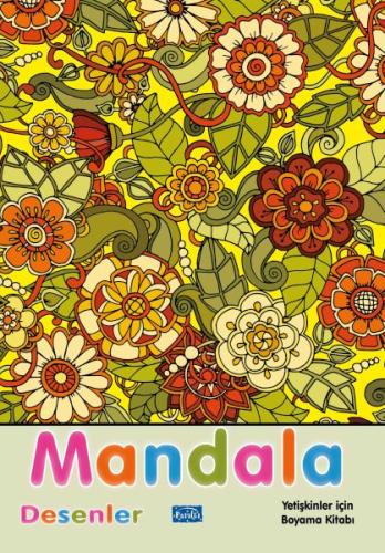 Mandala Desenler - Alka Graphic - Parıltı Yayınları