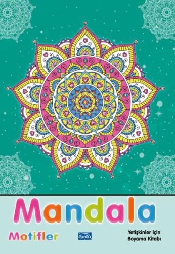 Mandala Motifler - Alka Graphic - Parıltı Yayınları