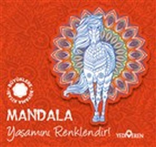 Mandala - Yaşamını Renklendir! - Kolektif - Yediveren Yayınları