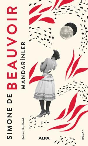 Mandarinler - Simone de Beauvoir - Alfa Yayınları