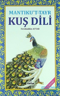 Mantıku't-Tayr Kuş Dili - Feridüddin-i Attar - Ravza Yayınları